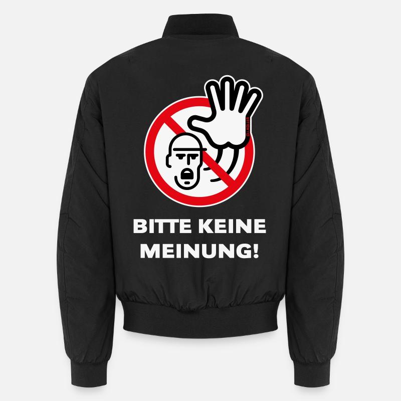 Bitte Keine Meinung! (Warnzeichen Warnschild / 3C) - Unisex Bomberjacke - Schwarz