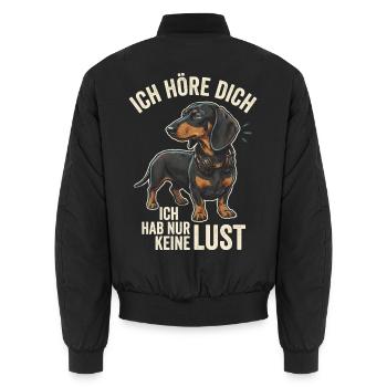 Dackel Ich Höre Dich Habe Nur Keine Lust Hunde - Unisex Bomberjacke - Schwarz - Hinten - AI Model Male 185 light (185cm)