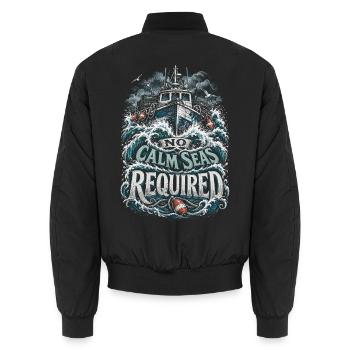 Hummerfänger Hummerfischer No Calm Seas Required - Unisex Bomberjacke - Schwarz - Hinten - AI Model Male 185 light (185cm)