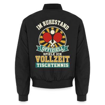 Rente Tischtennis Shirt – Vollzeit an der Platte - Unisex Bomberjacke - Schwarz - Hinten - AI Model Male 185 light (185cm)