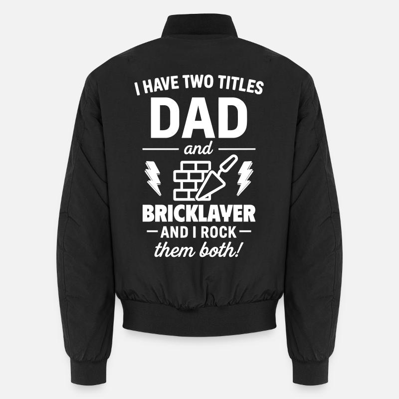 Dad Bricklayer Christmas Fathers Day Gift Unisex Bomber Jacket
