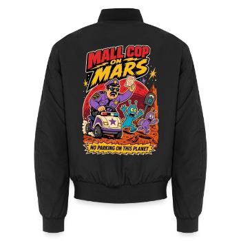 Agent de centre commercial sur Mars – Humour de stationnement extraterrestre - Bomber unisexe - noir - Dos - AI Model Male 185 light (185cm)