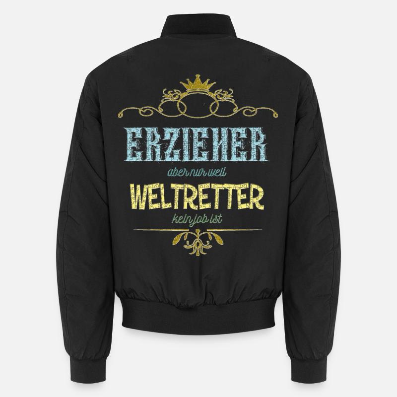 Erzieher Weltretter - Unisex Bomberjacke - Schwarz