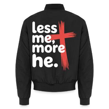 Less Me More He Christian Faith - Unisex Bomber Jacket - black - Back - AI Model Male 185 light (185cm)