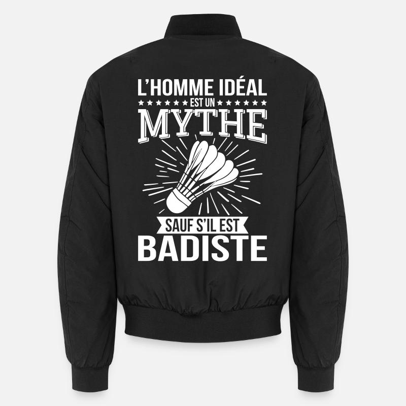 The ideal man is a myth unless he is a badminton player Unisex Bomber Jacket