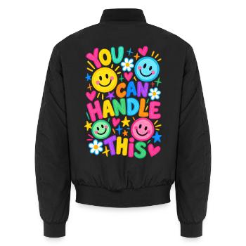 You Can Handle This Positiver Motivationsspruch - Unisex Bomberjacke - Schwarz - Hinten - AI Model Male 185 light (185cm)