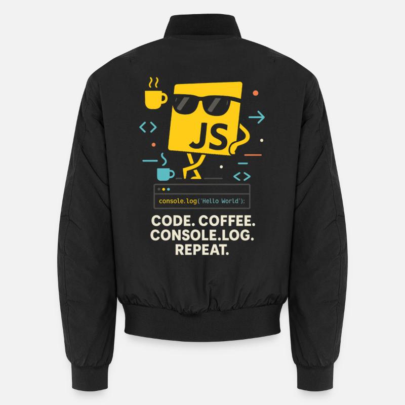 Code Coffee Console.log Repeat JavaScript Programm Unisex Bomberjacke
