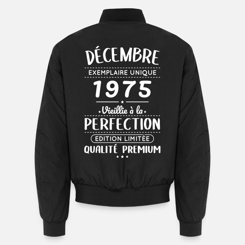 50. Geburtstag - Dezember 1975 Perfektion Unisex Bomberjacke