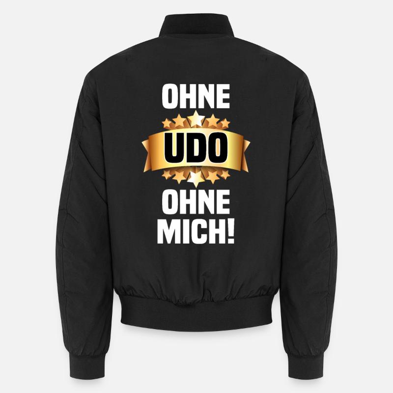 Without Udo - Without me! Unisex Bomber Jacket