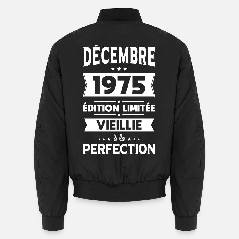 50. Geburtstag - Dezember 1975 Perfektion Unisex Bomberjacke