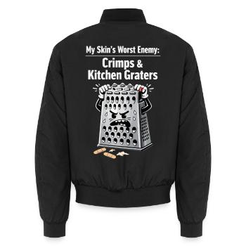 My Skin's Worst Enemy: Crimps & Kitchen Graters - Unisex Bomber Jacket - black - Back - AI Model Male 185 light (185cm)