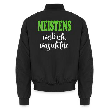 Weiß was ich tue meistens Sprüche Shirt Lustig  - Unisex Bomberjacke - Schwarz - Hinten - AI Model Male 185 light (185cm)