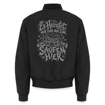 JGA Party Wir sind nur zum Saufen hier - Unisex Bomberjacke - Schwarz - Hinten - AI Model Male 185 light (185cm)