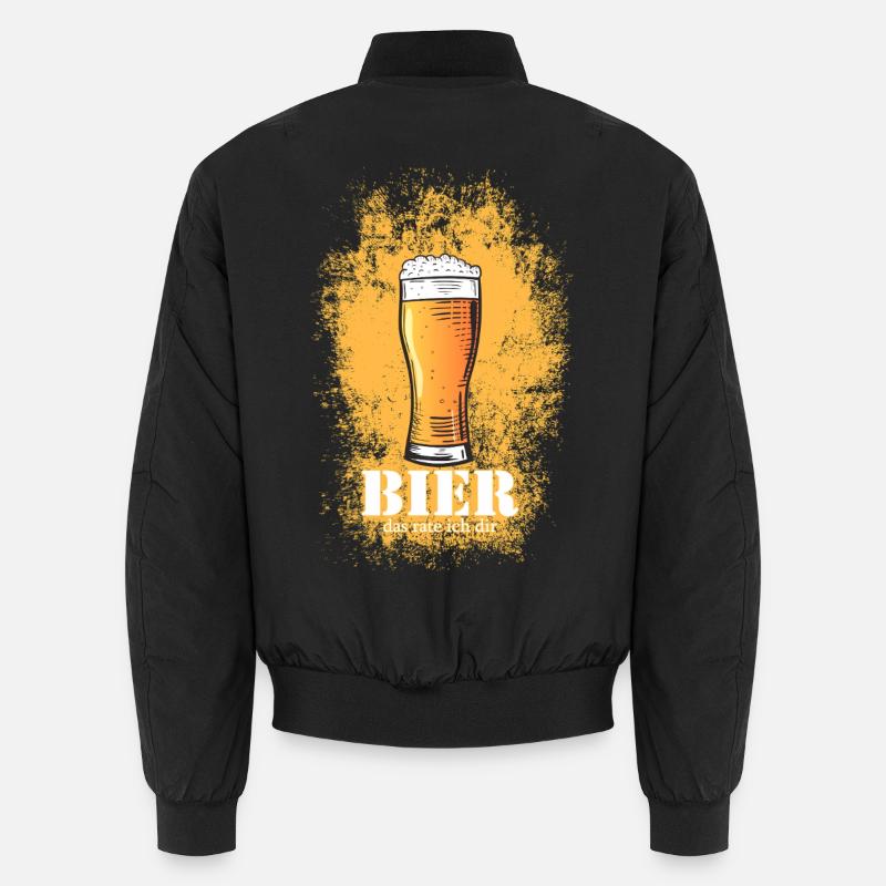 Bier Spruch Das rate ich Dir Unisex Bomberjacke