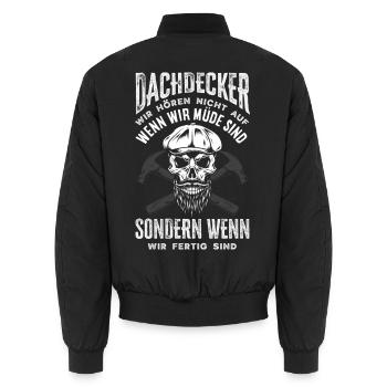Dachdecker Spruch Lustig Handwerker Geschenk - Unisex Bomberjacke - Schwarz - Hinten - AI Model Male 185 light (185cm)