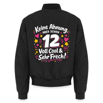 12 Jahre – Voll cool & Sehr Frech | Mädchen Shirt - Unisex Bomberjacke - Schwarz - Hinten - AI Model Male 185 light (185cm)