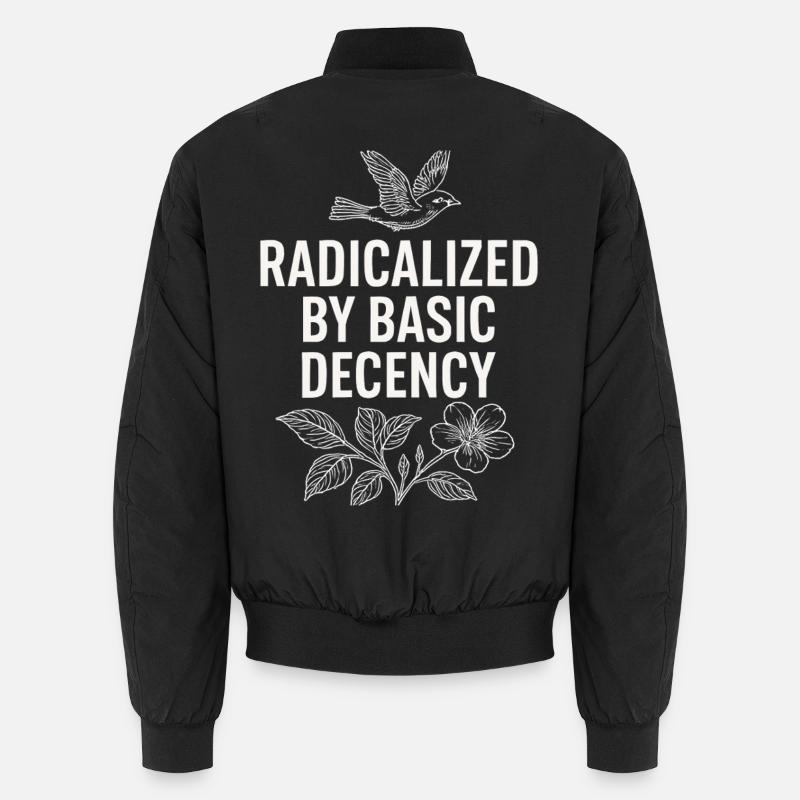 Radicalisé par une chemise de déclaration de décence basique Bomber unisexe
