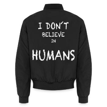 Ich glaube nicht an Menschen - Unisex Bomberjacke - Schwarz - Hinten - AI Model Male 185 light (185cm)