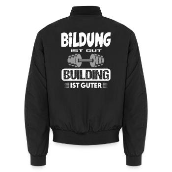 Bildung gut Building besser Bodybuilding Sport - Unisex Bomberjacke - Schwarz - Hinten - AI Model Male 185 light (185cm)