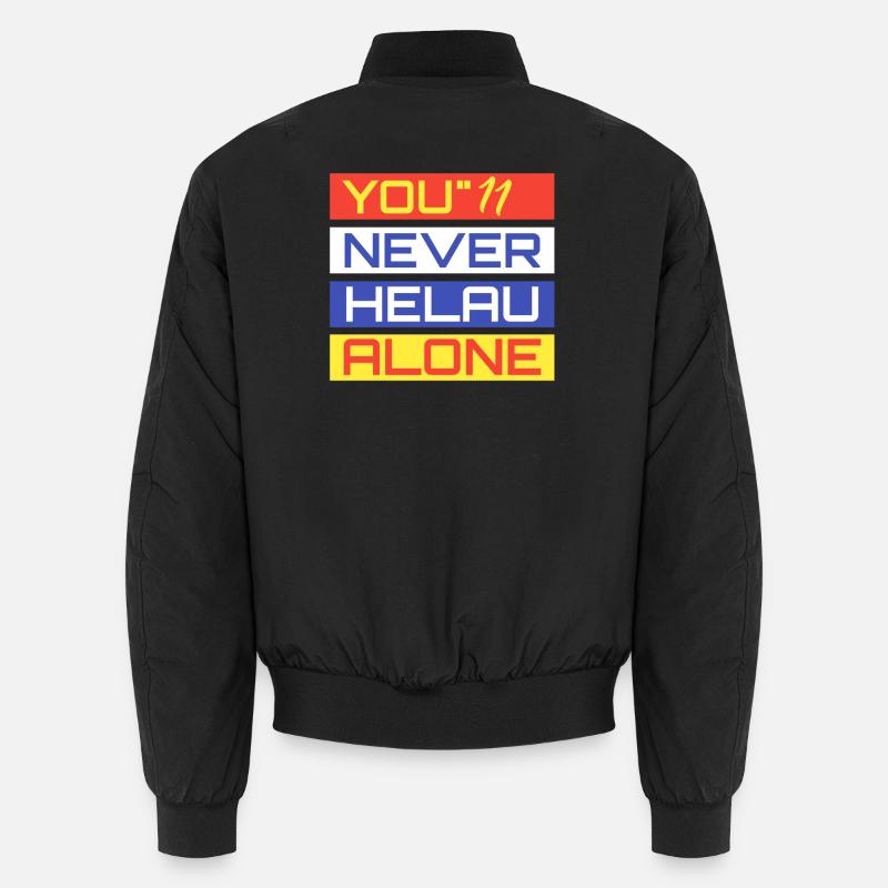 You Never Helau Alone Unisex Bomberjacke