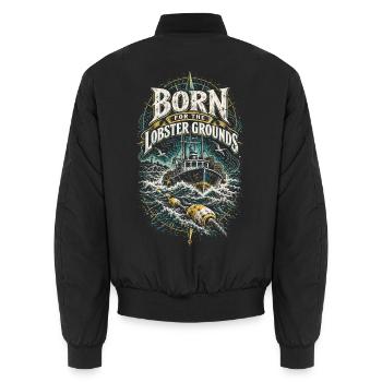 Hummerfänger Born For The Lobster Grounds - Unisex Bomberjacke - Schwarz - Hinten - AI Model Male 185 light (185cm)