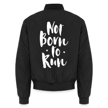 Nicht zum Laufen geboren - Unisex Bomberjacke - Schwarz - Hinten - AI Model Male 185 light (185cm)