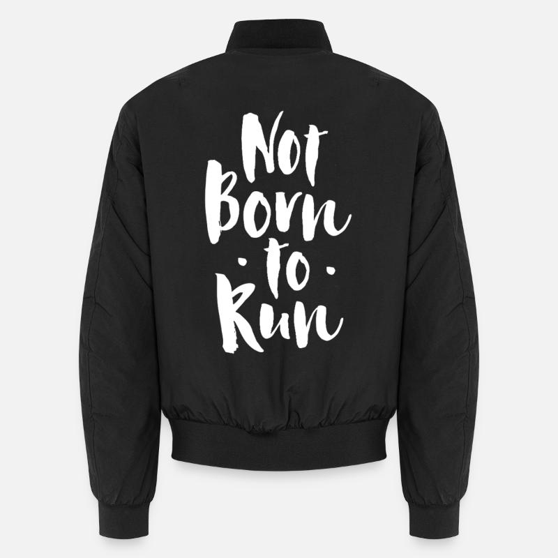 Pas né pour courir - Bomber unisexe - noir