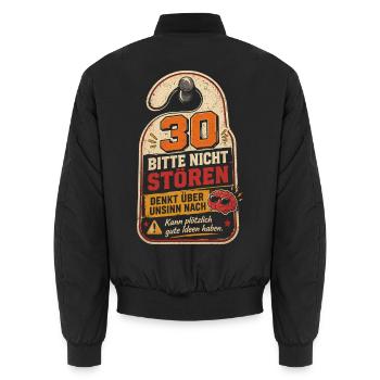 30 Geburtstag Geschenk Lustiger Spruch Humor - Unisex Bomberjacke - Schwarz - Hinten - AI Model Male 185 light (185cm)