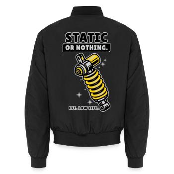 Static Or Nothing Low Life Tuning Design - Unisex Bomber Jacket - black - Back - AI Model Male 185 light (185cm)