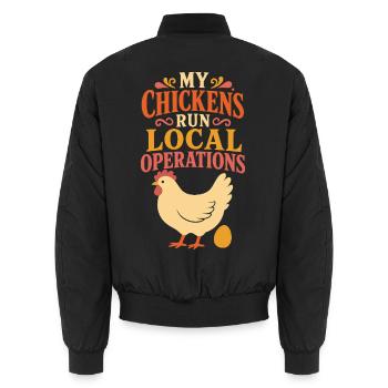 My Chickens Run Local Operations - Unisex Bomberjacke - Schwarz - Hinten - AI Model Male 185 light (185cm)