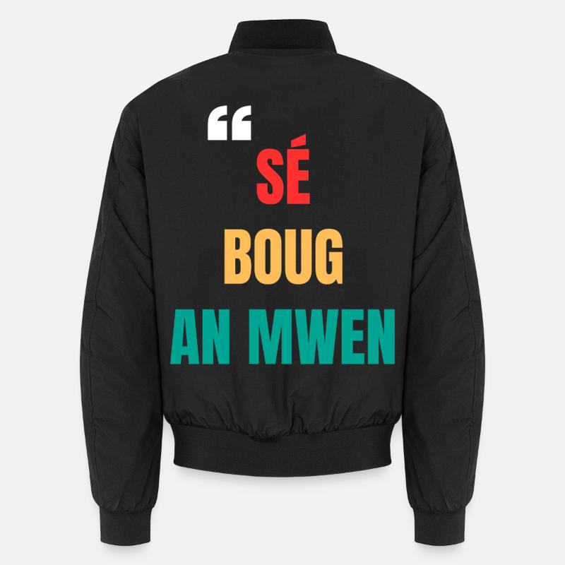 Kreolisches T-Shirt "Sé boug an mwen" – Komplizenschaft Unisex Bomberjacke