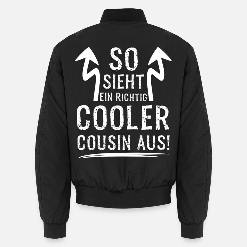 This is what a really cool cousin looks like for Cousen Unisex Bomber Jacket