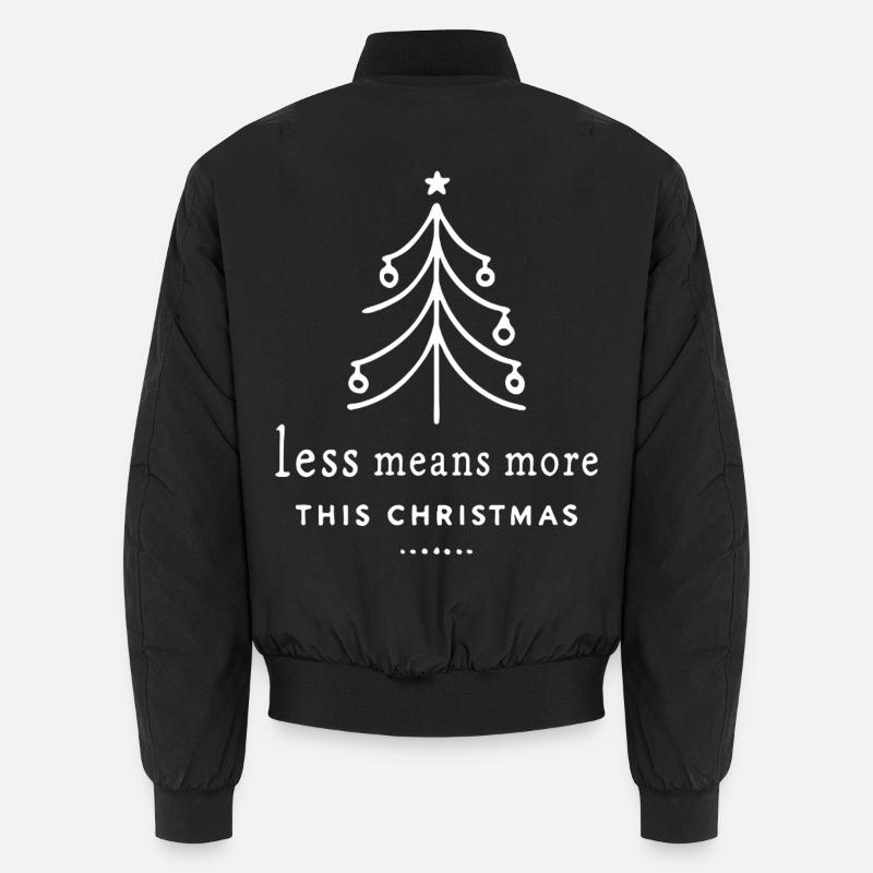 Moins, c’est plus à Noël - Bomber unisexe - noir