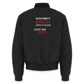 Waschbrett Bauch Spruch T-Shirt - Unisex Bomberjacke - Schwarz - Hinten - AI Model Male 185 light (185cm)