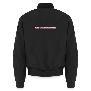 make racism wrong again - Unisex Bomber Jacket - black - Back - AI Model Male 185 light (185cm)