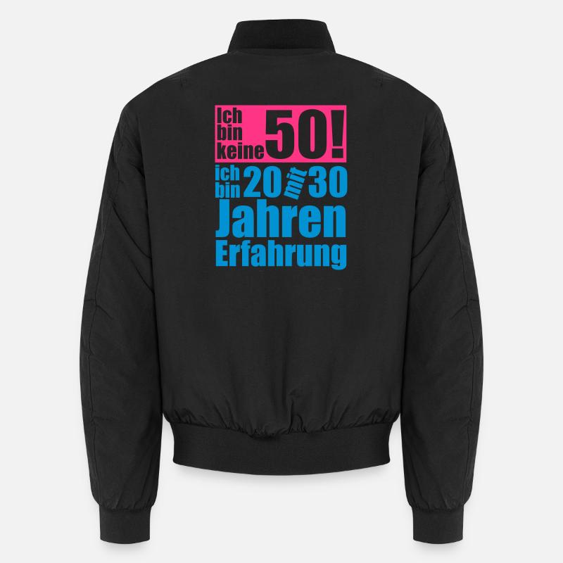 Je ne suis pas 50! Bomber unisexe