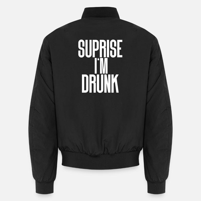 Drunk - Unisex Bomberjacke - Schwarz