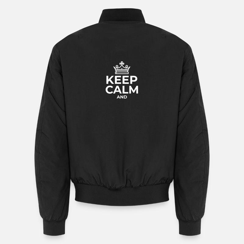 keep calm tshirt Create your own Unisex Bomberjacke