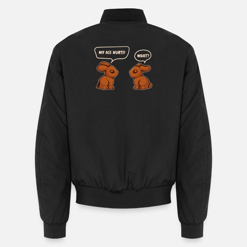 Chocolate Bunny Chocolate Easter Bunny Funny Saying Unisex Bomber Jacket