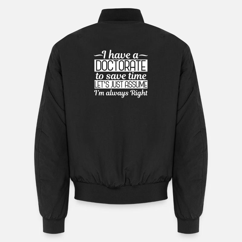 PhD student doctorate Unisex Bomber Jacket