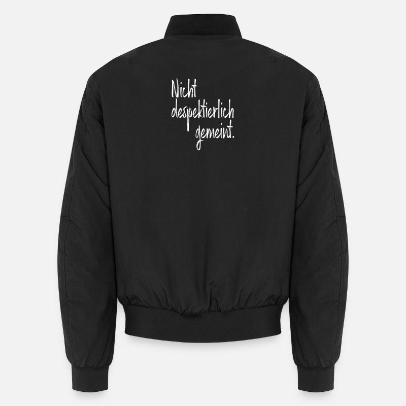 Nicht Despektierlich Gemeint Unisex Bomberjacke