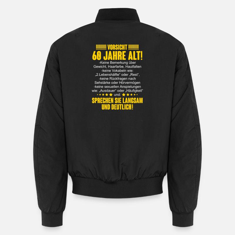 60. Geburtstag Lustiger Spruch Unisex Bomberjacke