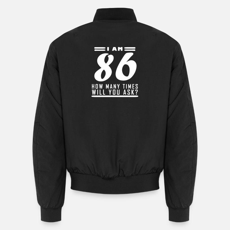 Ich bin 86 – 86. Geburtstag Geschenk Unisex Bomberjacke