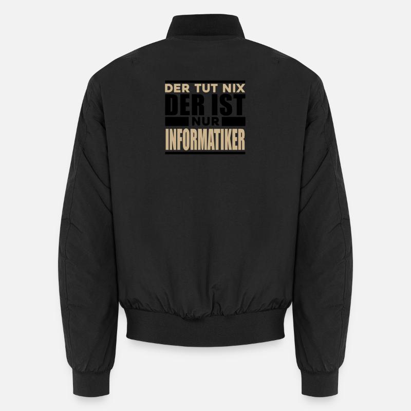 Informatiker Spruch Unisex Bomberjacke