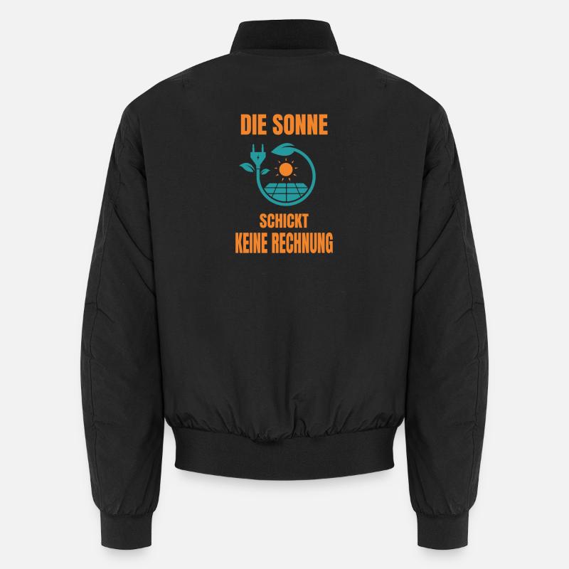 Sonne Keine Rechnung Solaranlage Solarstrom Unisex Bomberjacke