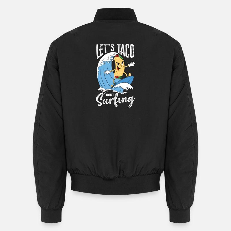 Let's Taco Bout Surfing Lover Bomber unisexe