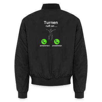 Turnen ruft an - annehmen oder annehmen? - Unisex Bomberjacke - Schwarz - Hinten - AI Model Male 185 light (185cm)