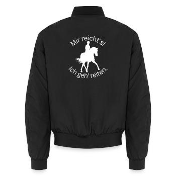 ! Mir reicht's! Ich geh' reiten. - Dressur - Unisex Bomberjacke - Schwarz - Hinten - AI Model Male 185 light (185cm)