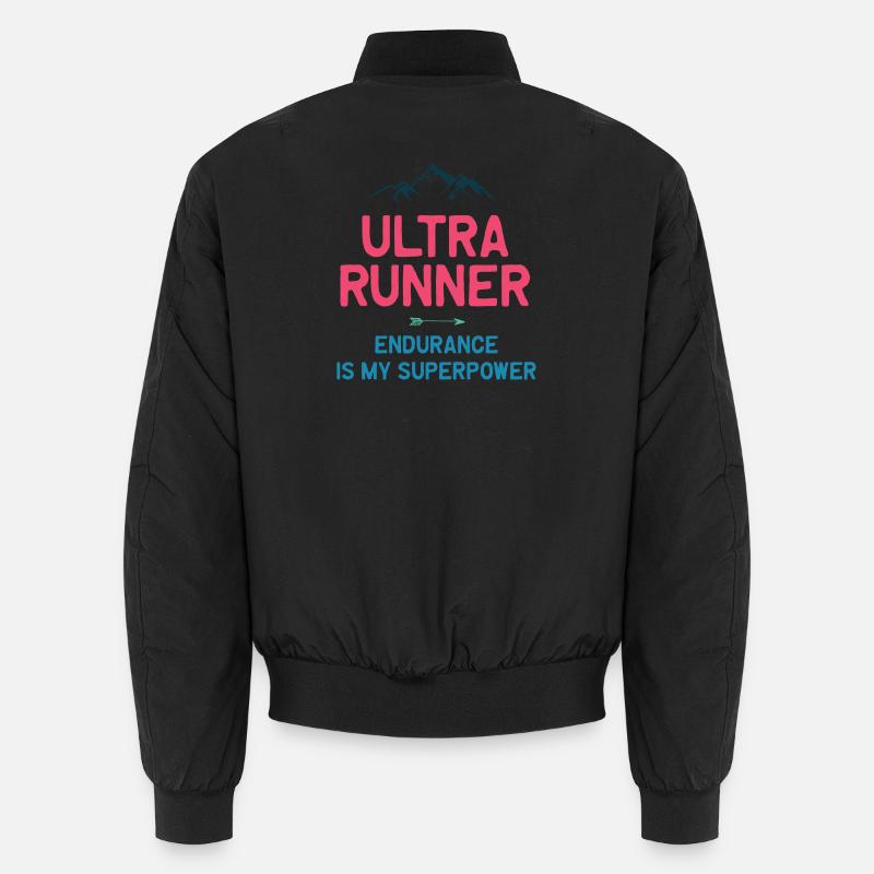 Ultra Runner - Endurance is My Superpower Unisex Bomber Jacket