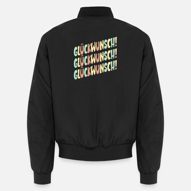 GRATULATION SPRÜCHE - GLÜCKWÜNSCHE DEKO Unisex Bomberjacke